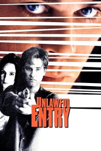 Unlawful Entry filming locations