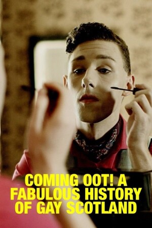 Coming Oot! A Fabulous History of Gay Scotland film poster