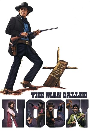 The Man Called Noon film poster