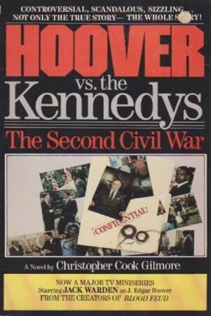 Hoover vs. the Kennedys: The Second Civil War film poster