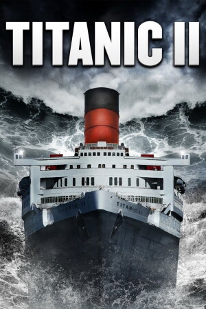 Titanic II film poster