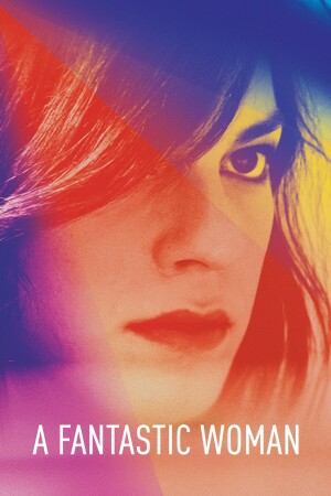 A Fantastic Woman film poster