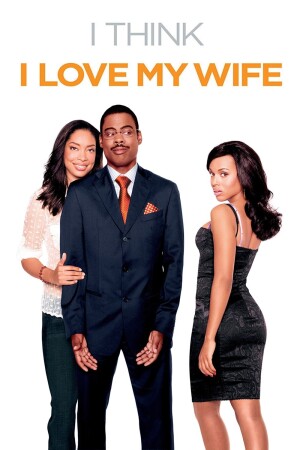 I Think I Love My Wife film poster
