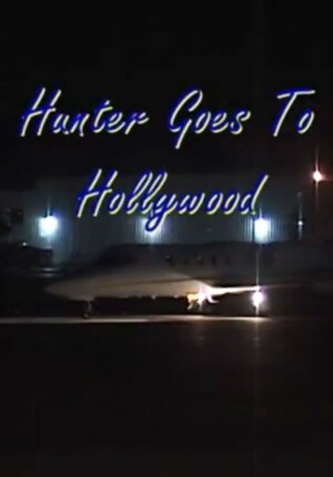 Hunter Goes to Hollywood film poster