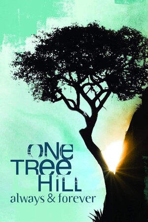 One Tree Hill: Always & Forever film poster
