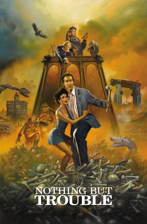 Nothing but Trouble film poster