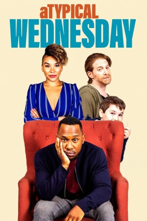 ATypical Wednesday film poster