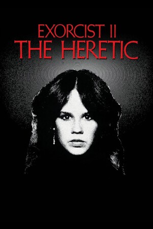 Exorcist II: The Heretic film poster