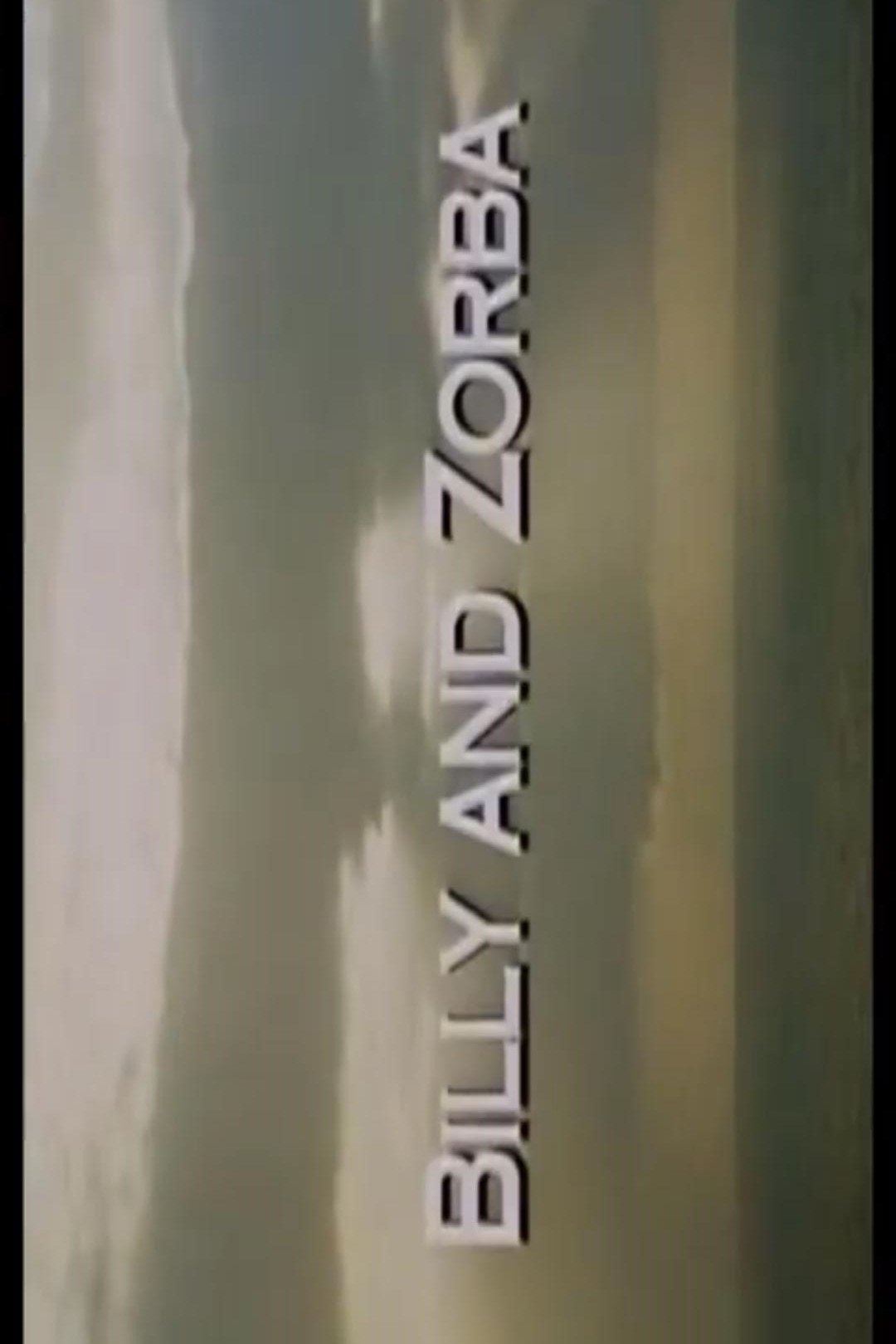 Billy and Zorba film poster