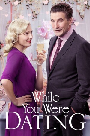 While You Were Dating film poster
