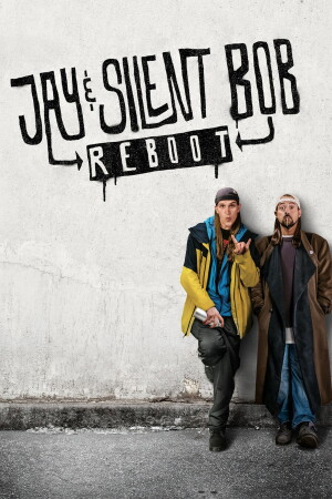 Jay and Silent Bob Reboot film poster