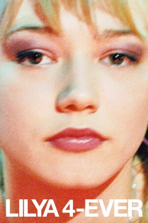 Lilya 4-ever film poster