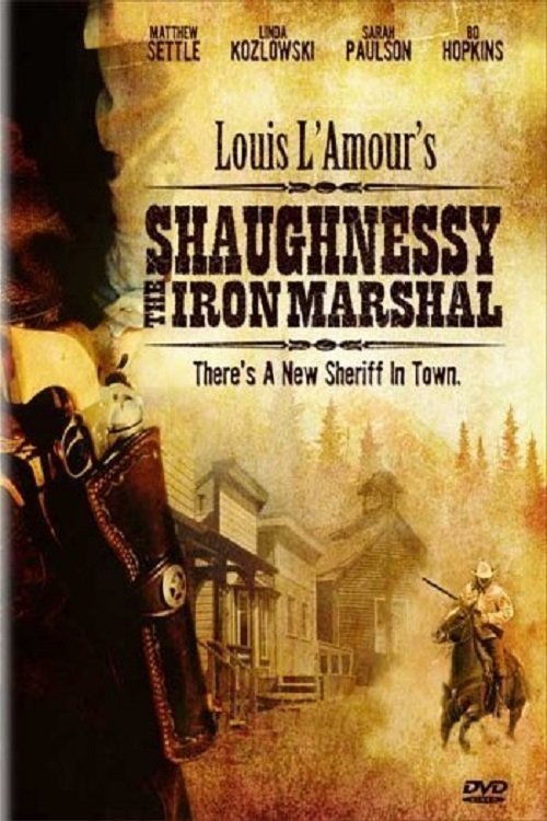Dónde se rodó Shaughnessy: The Iron Marshal