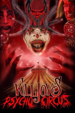 Póster de la película Killjoy's Psycho Circus