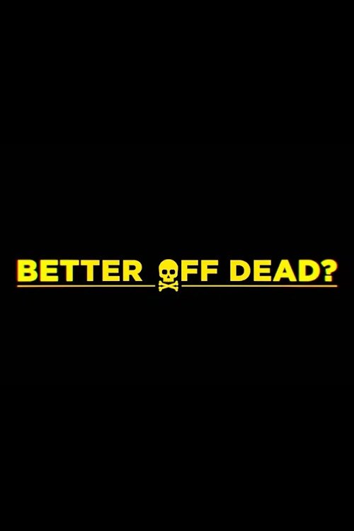 Dónde se rodó Better Off Dead?