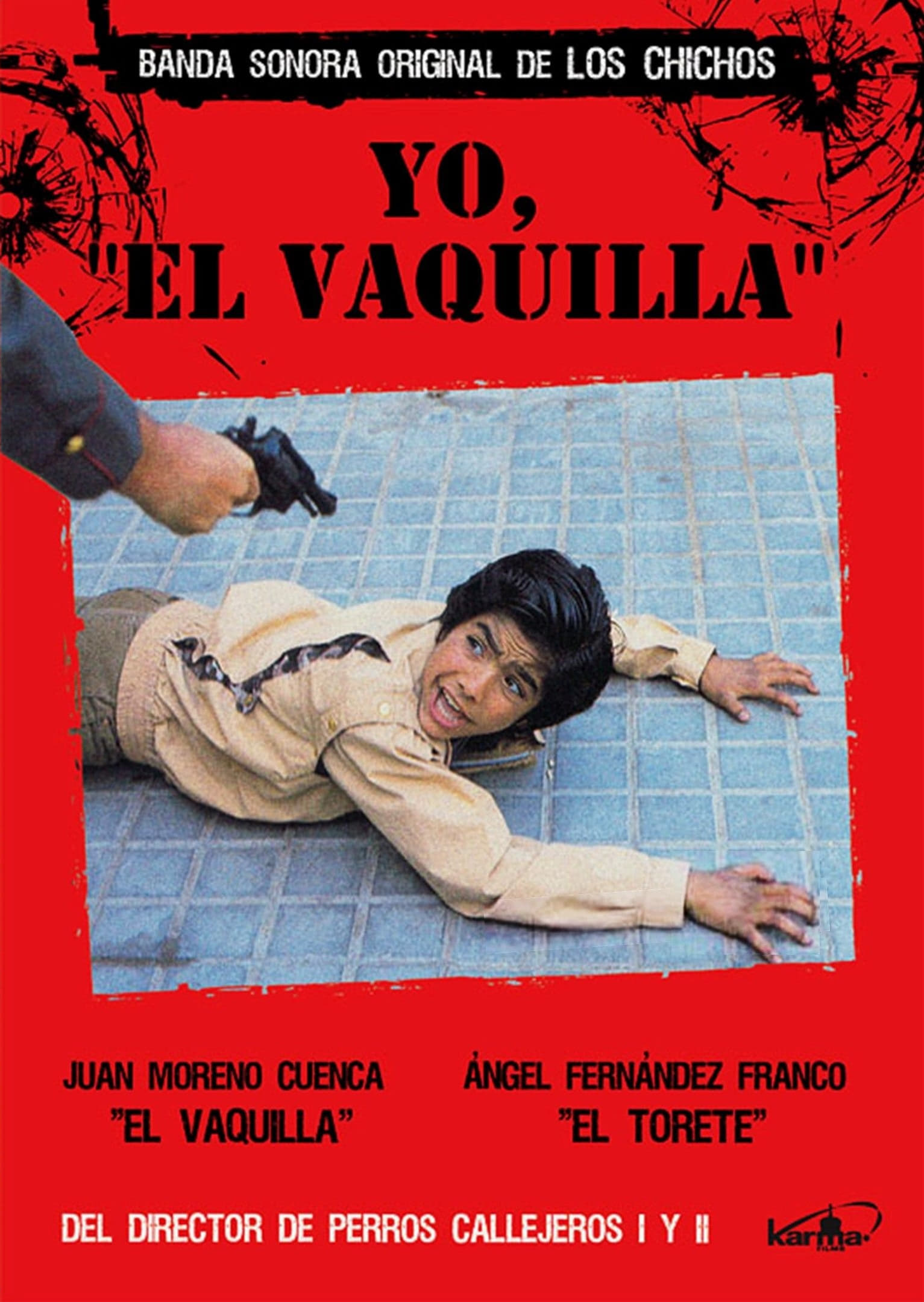 Póster de Yo, 'El Vaquilla'