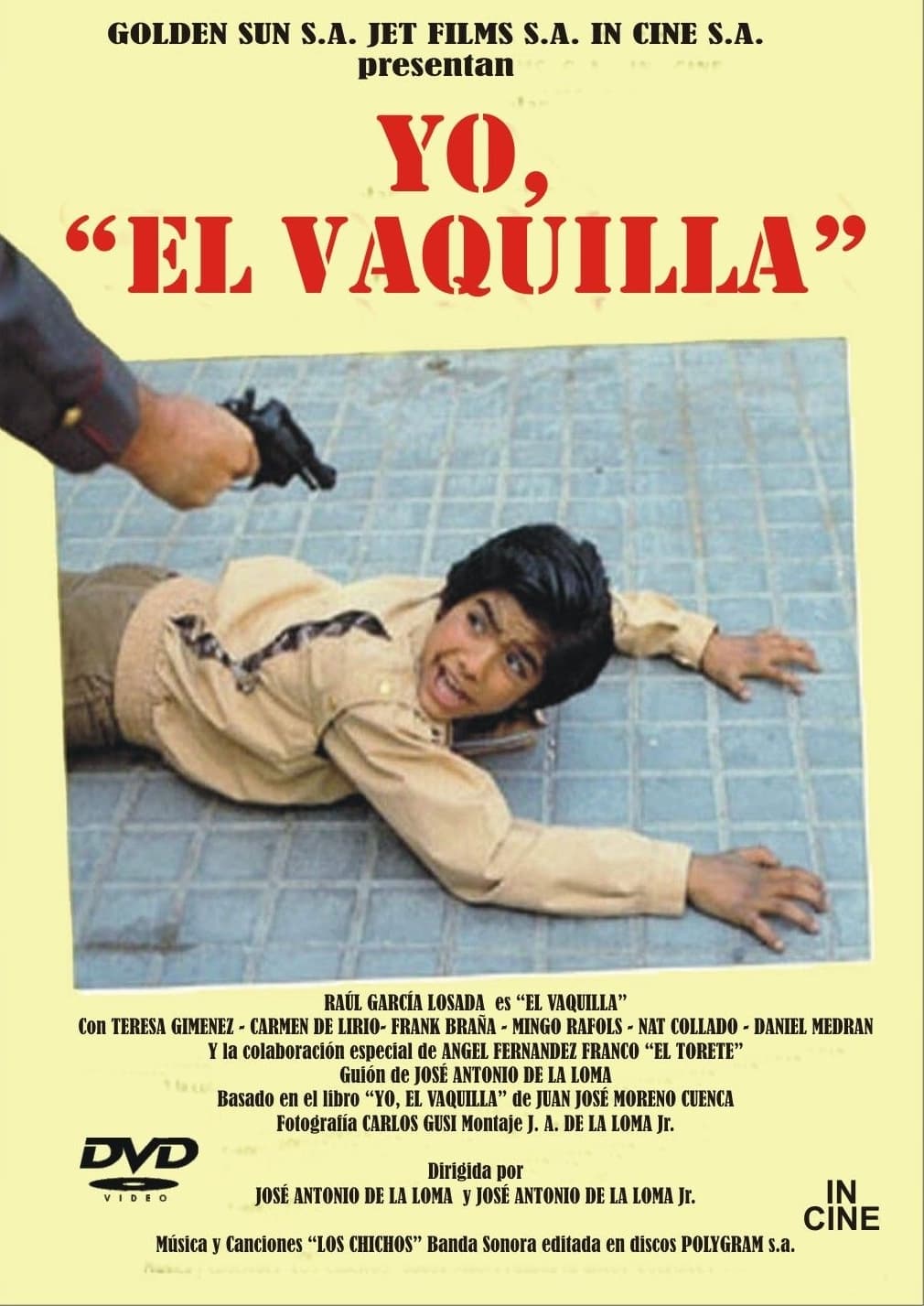 Póster de Yo, 'El Vaquilla'