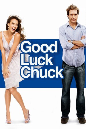 Good Luck Chuck film poster