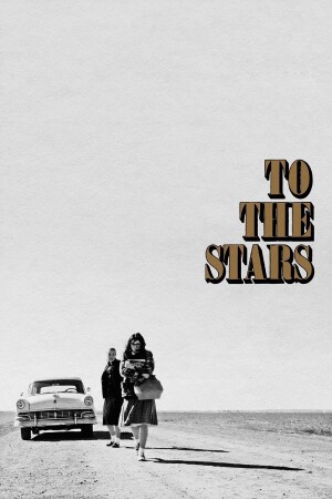 To the Stars film poster