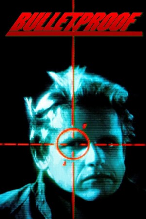 Bulletproof film poster