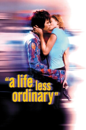 A Life Less Ordinary film poster