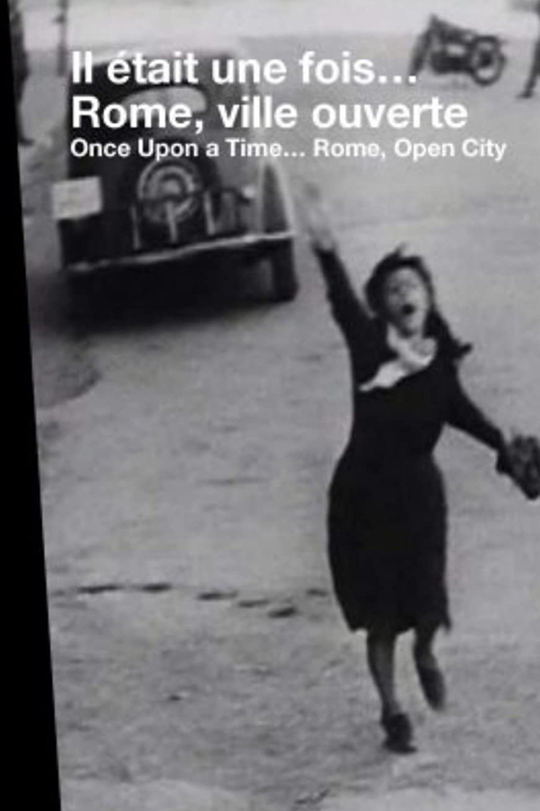 Dónde se rodó Il était une fois... « Rome, ville ouverte »