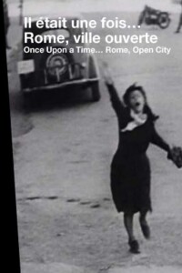 Once Upon a Time... 'Rome, Open City' filming locations