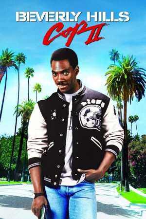 Beverly Hills Cop II film poster