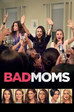 Bad Moms film poster