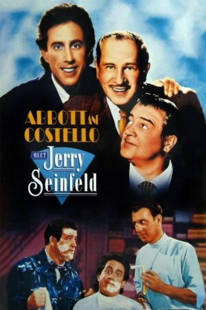 Abbott and Costello Meet Jerry Seinfeld film poster