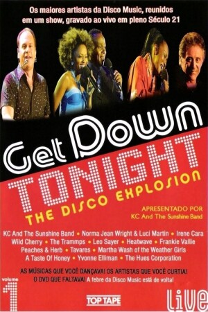 Get Down Tonight: The Disco Explosion - Vol. 1 film poster
