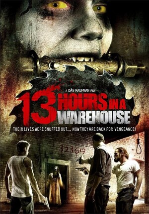 13 Hours in a Warehouse film poster