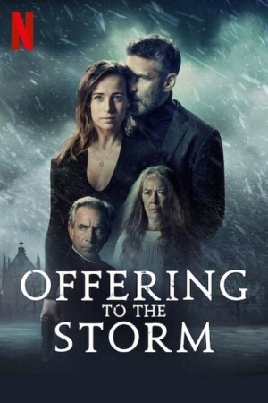 Offering to the Storm film poster