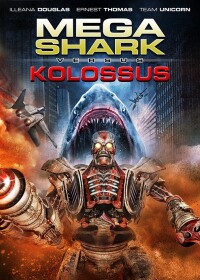 Mega Shark vs. Kolossus filming locations