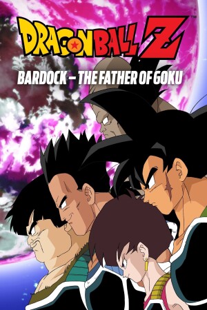 Dragon Ball Z: Bardock - The Father of Goku film poster