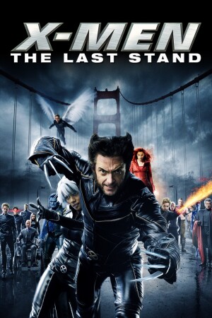 X-Men: The Last Stand film poster
