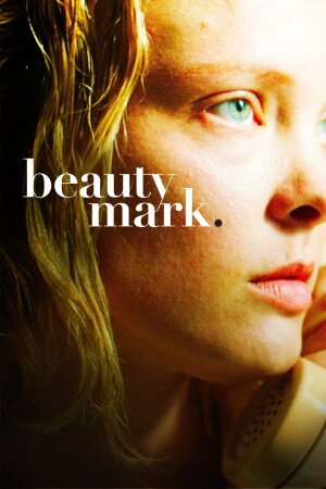 Beauty Mark film poster