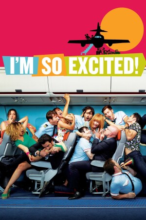 I'm So Excited! film poster