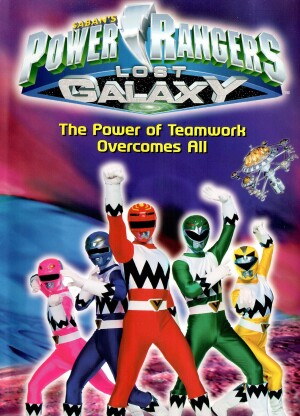 Power Rangers Lost Galaxy: The Power of Teamwork Overcomes All film poster