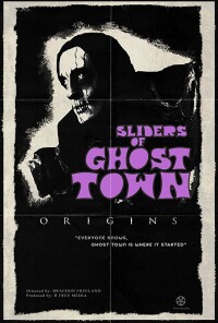 Sliders of Ghost Town: Origins filming locations