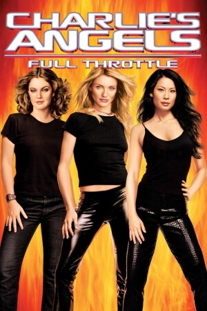 Charlie's Angels: Full Throttle film poster