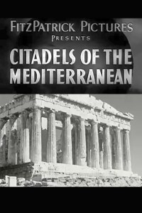 Citadels of the Mediterranean filming locations