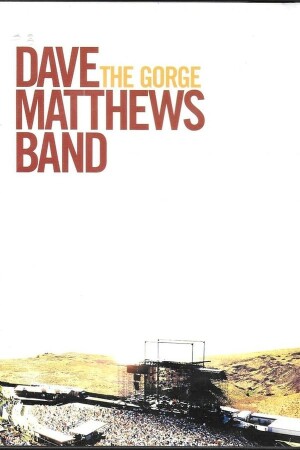 Dave Matthews Band: The Gorge film poster