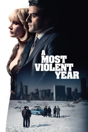 A Most Violent Year film poster