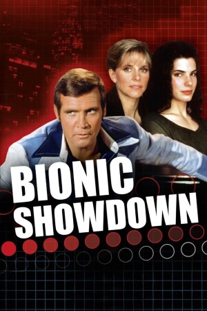 Bionic Showdown: The Six Million Dollar Man and the Bionic Woman film poster