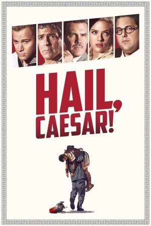 Hail, Caesar! film poster