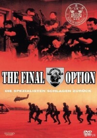The Final Option filming locations The Final Option filming locations