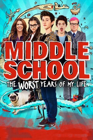 Middle School: The Worst Years of My Life film poster