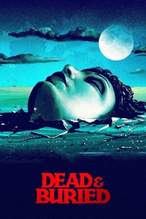 Dead & Buried film poster