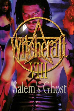 Witchcraft 8: Salem's Ghost film poster